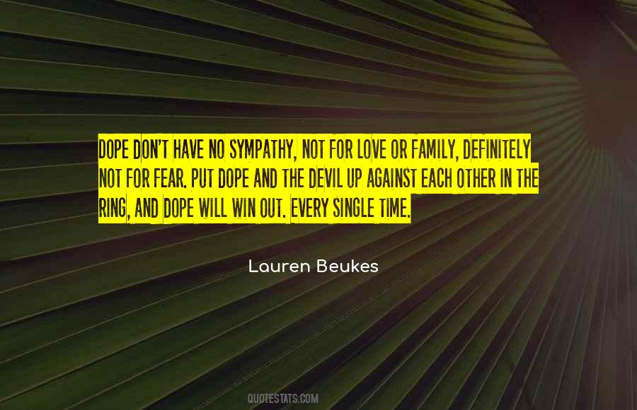 Family Or No Family Quotes #1418473