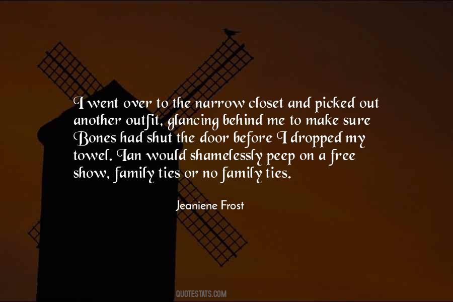 Family Or No Family Quotes #565900