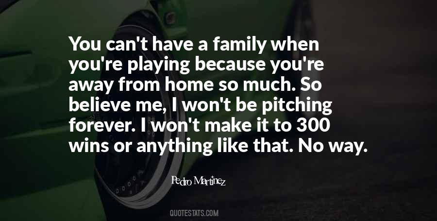 Family Or No Family Quotes #971686
