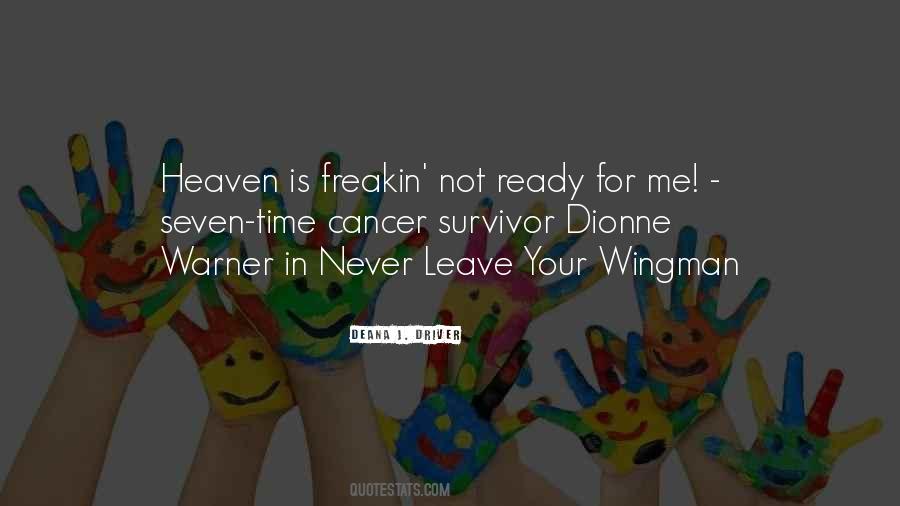 Cancer Survivors Inspirational Quotes #763479