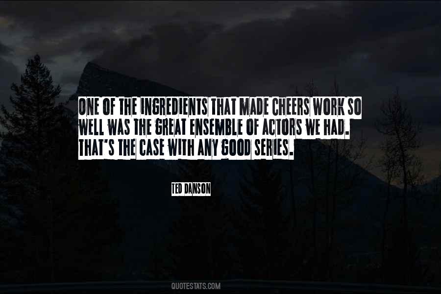 Quotes About Good Series #1347978