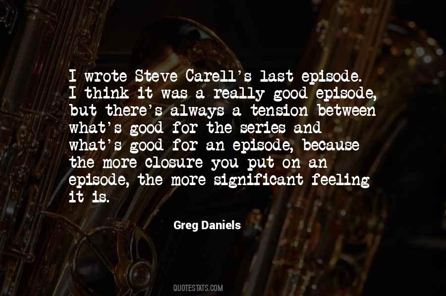 Quotes About Good Series #649952
