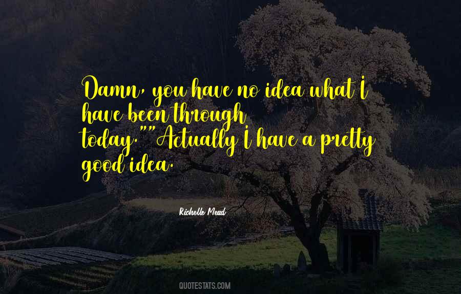 Quotes About Good Series #704397