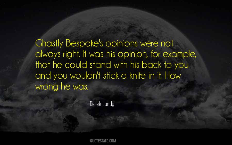 Always Stand Up For What Is Right Quotes #1137658