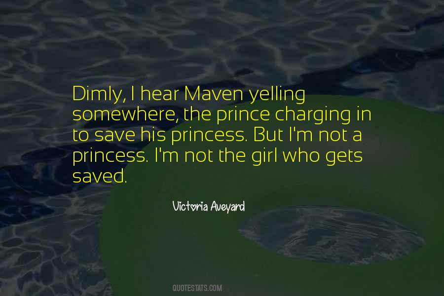 Not A Princess Quotes #883765