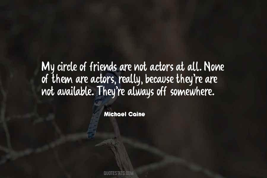 I Am Always Available Quotes #820416