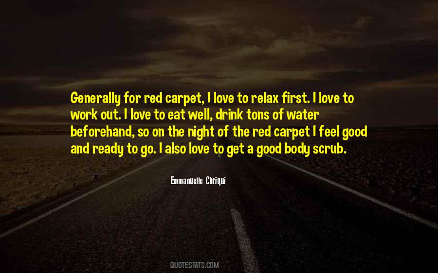 Ready To Relax Quotes #1863386