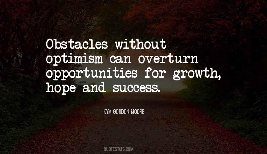 Quotes About Opportunities And Hope #1233165