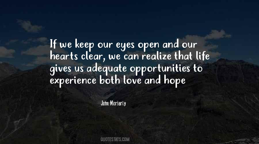 Quotes About Opportunities And Hope #1597335