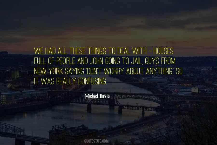 No More Worry Quotes #5011