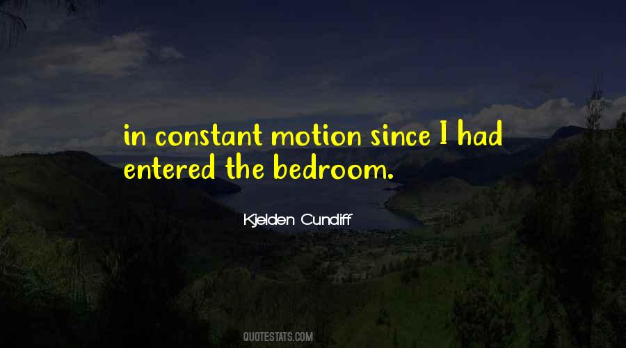 In Constant Motion Quotes #99993