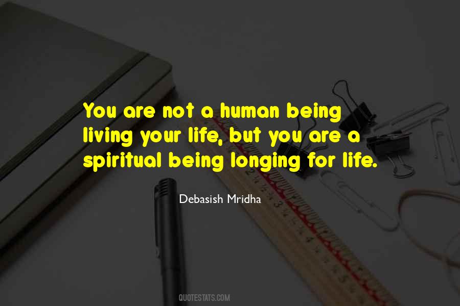 Living A Spiritual Life Quotes #1752799