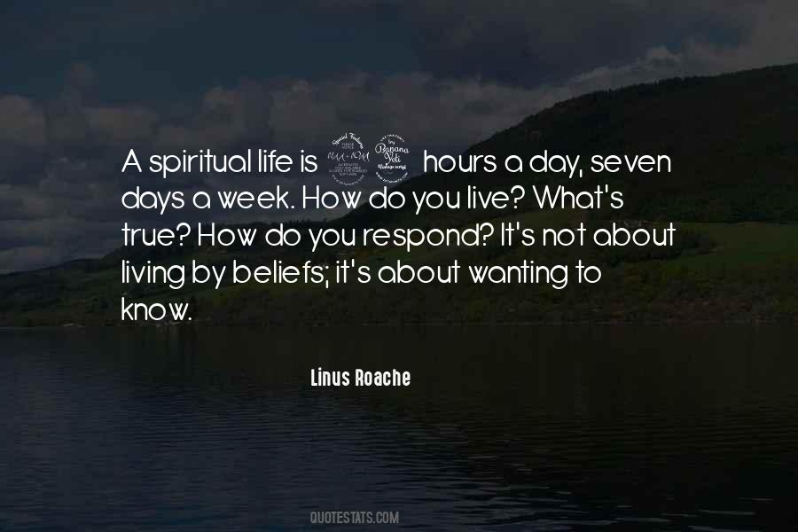 Living A Spiritual Life Quotes #251942