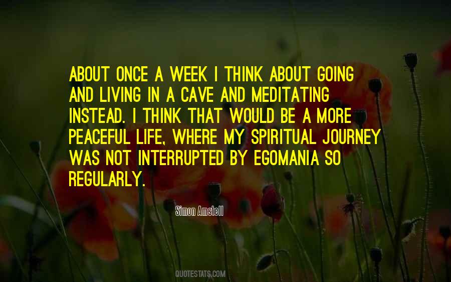 Living A Spiritual Life Quotes #326439
