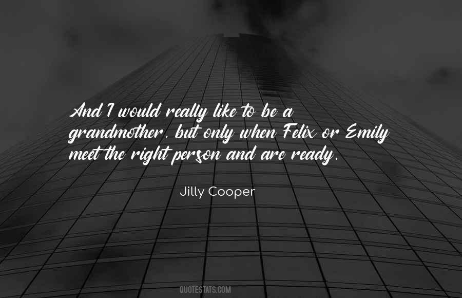 Quotes About Jilly #621855