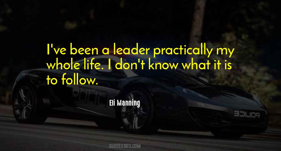 Been A Leader Quotes #429284