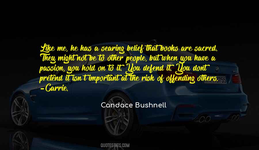 You Dont Have To Defend Yourself Quotes #1565441 You Dont Have To Defend Yourself Quotes #1565441