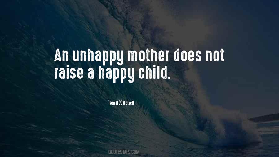 When Your Child Is Happy Quotes #418944