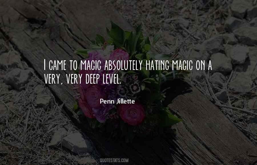 Quotes About Jillette #487622