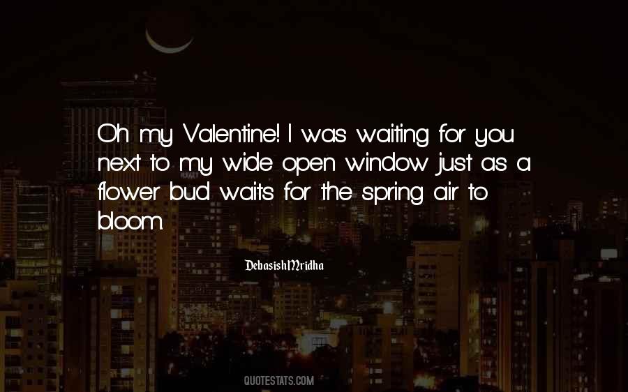 Waiting To Bloom Quotes #1432398
