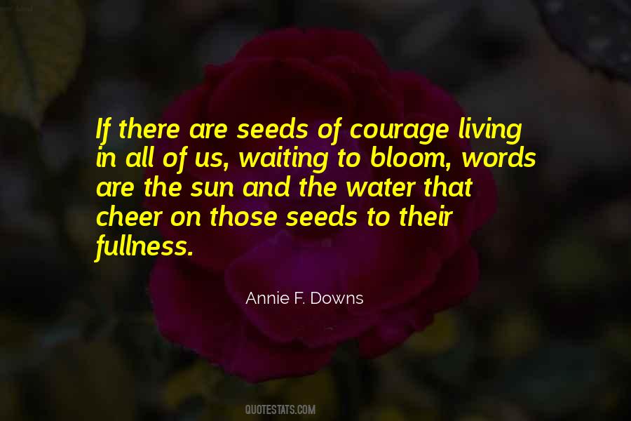 Waiting To Bloom Quotes #909675