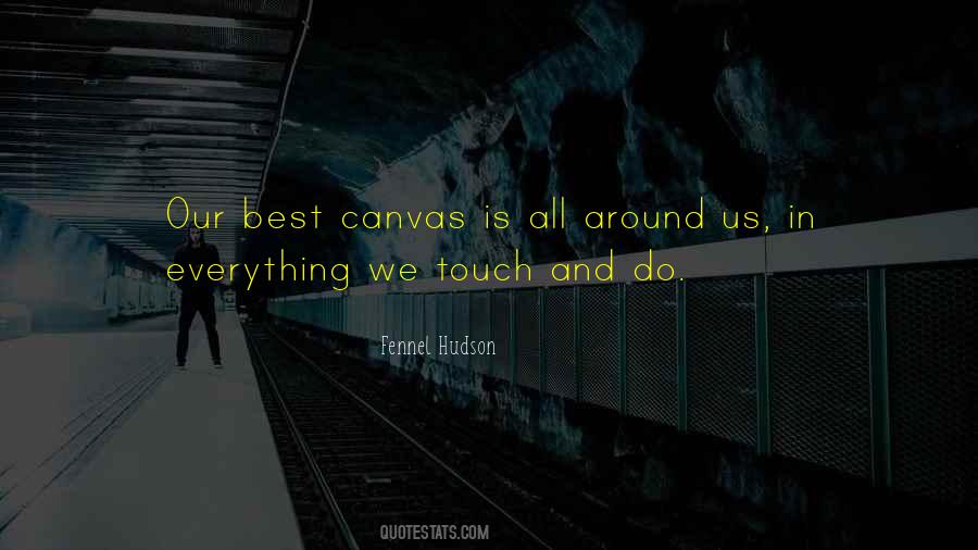We Touch Quotes #1173964