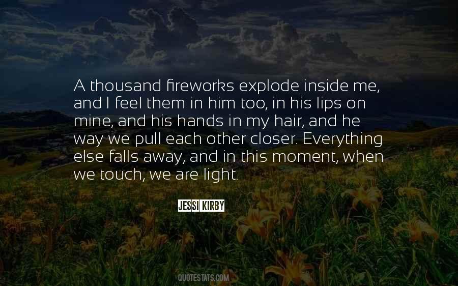 We Touch Quotes #708637