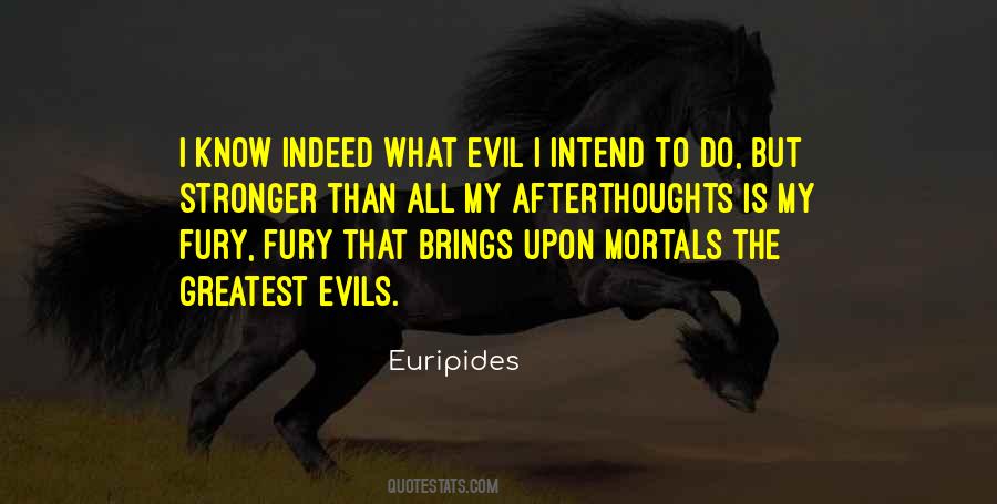 Quotes About What Evil Is #1061938