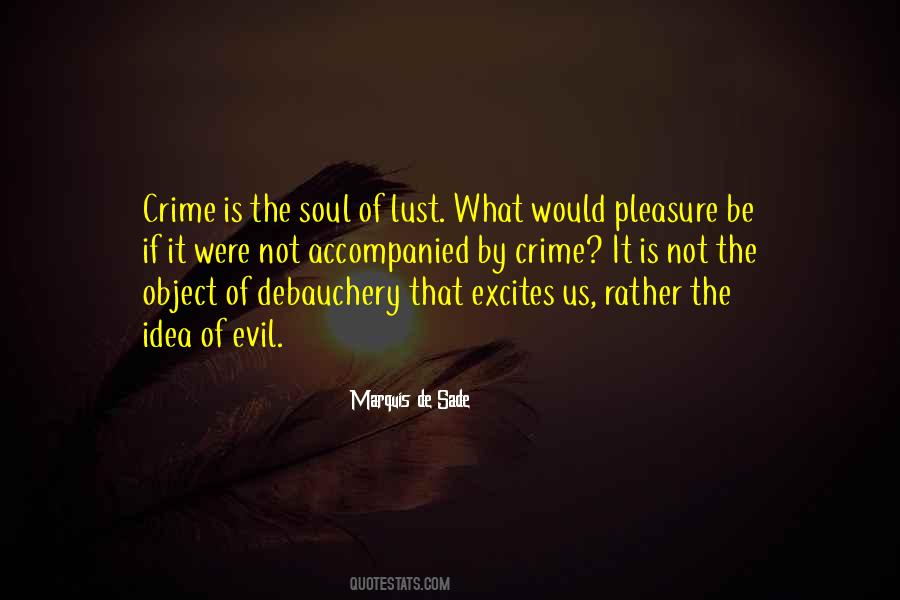 Quotes About What Evil Is #462410