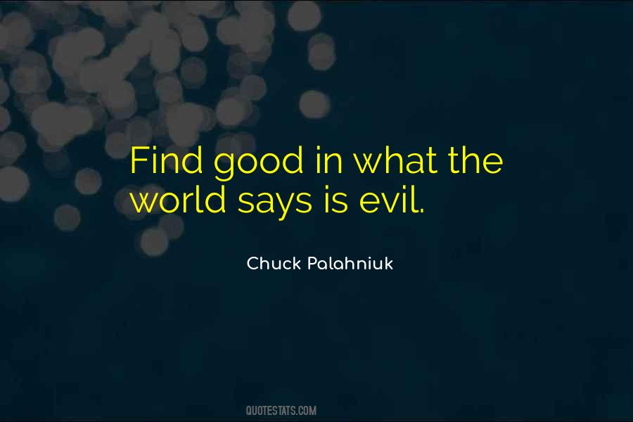 Quotes About What Evil Is #543312