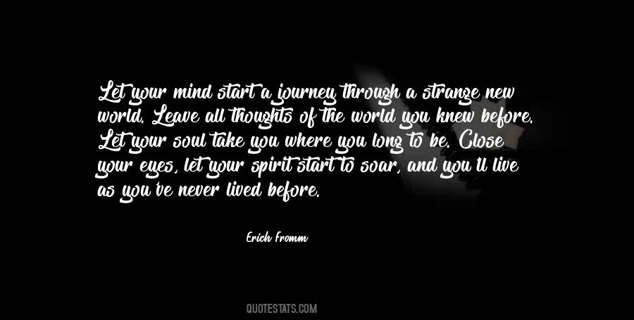 Erich Fromm To Have Or To Be Quotes #94466