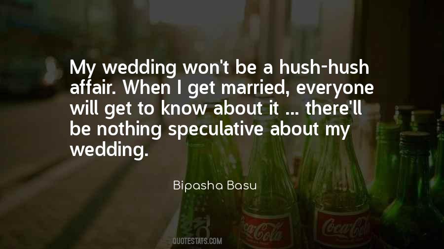 About To Get Married Quotes #1378100