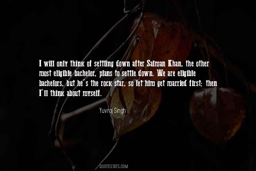 About To Get Married Quotes #1635038