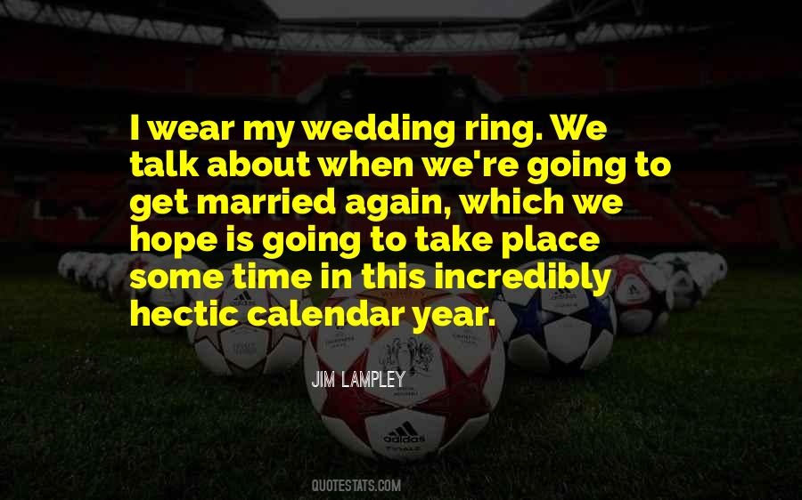 About To Get Married Quotes #181843