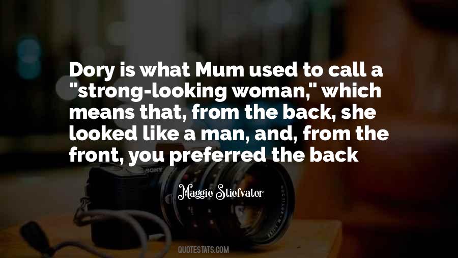 A Woman Is Strong Quotes #1109720