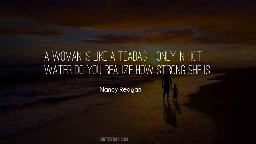 A Woman Is Strong Quotes #1639724