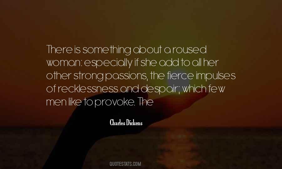 A Woman Is Strong Quotes #1870216
