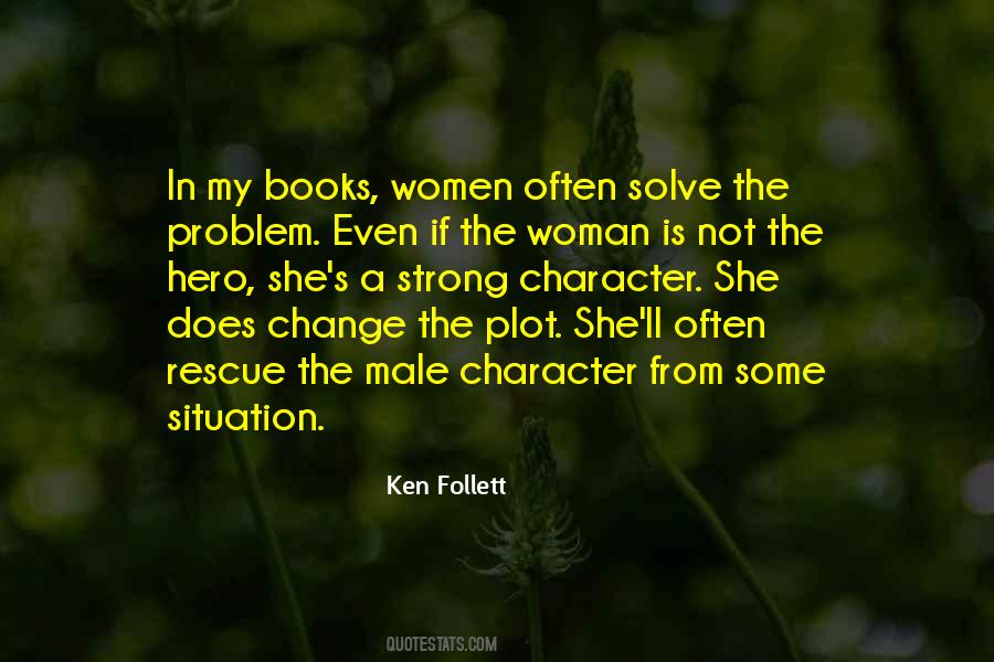A Woman Is Strong Quotes #282483