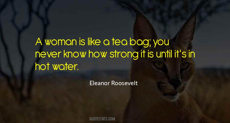 A Woman Is Strong Quotes #432289