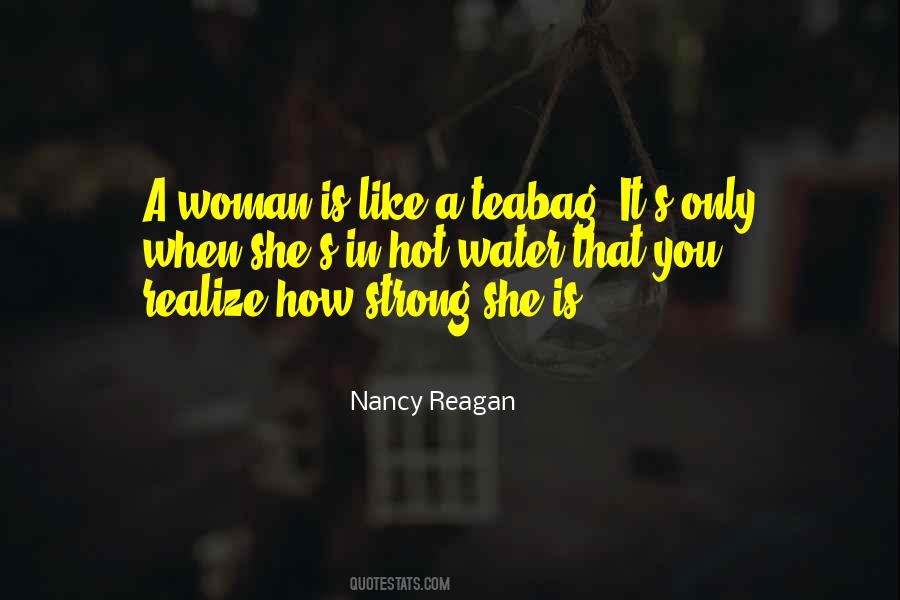 A Woman Is Strong Quotes #474997