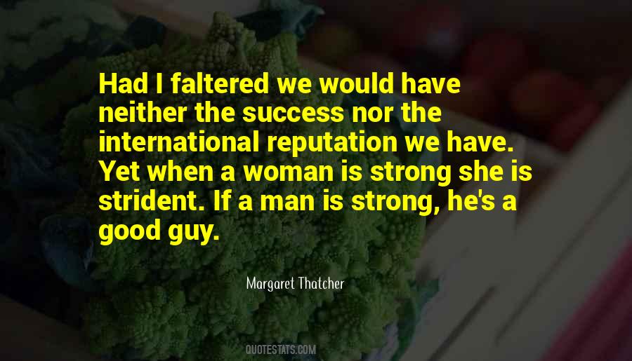 A Woman Is Strong Quotes #860137