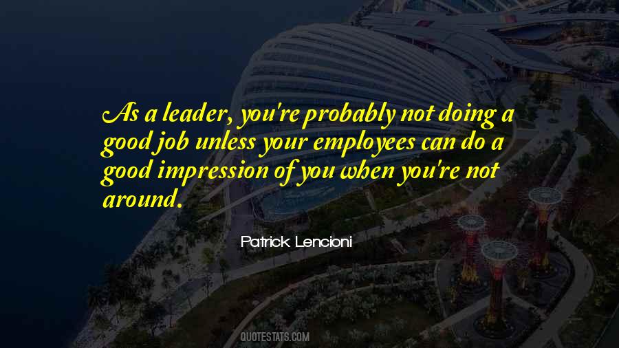 As A Leader Quotes #1723353