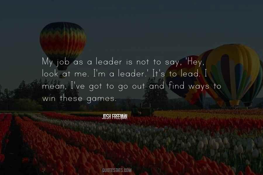 As A Leader Quotes #310300