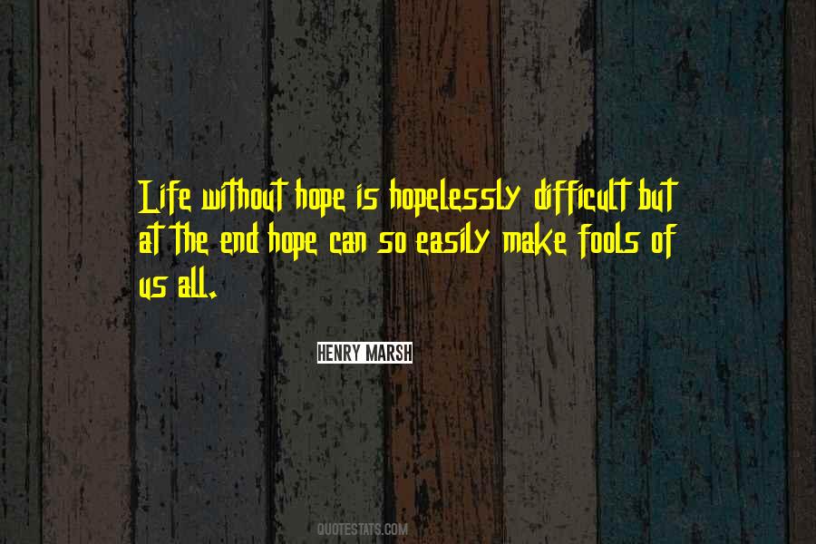 End Of Hope Quotes #477280