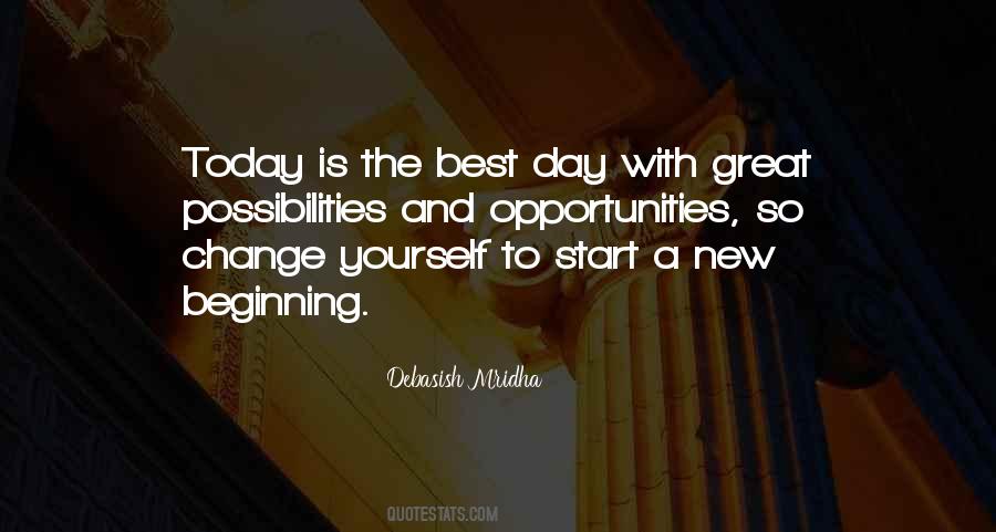 Today Is A Great Day Quotes #1534982
