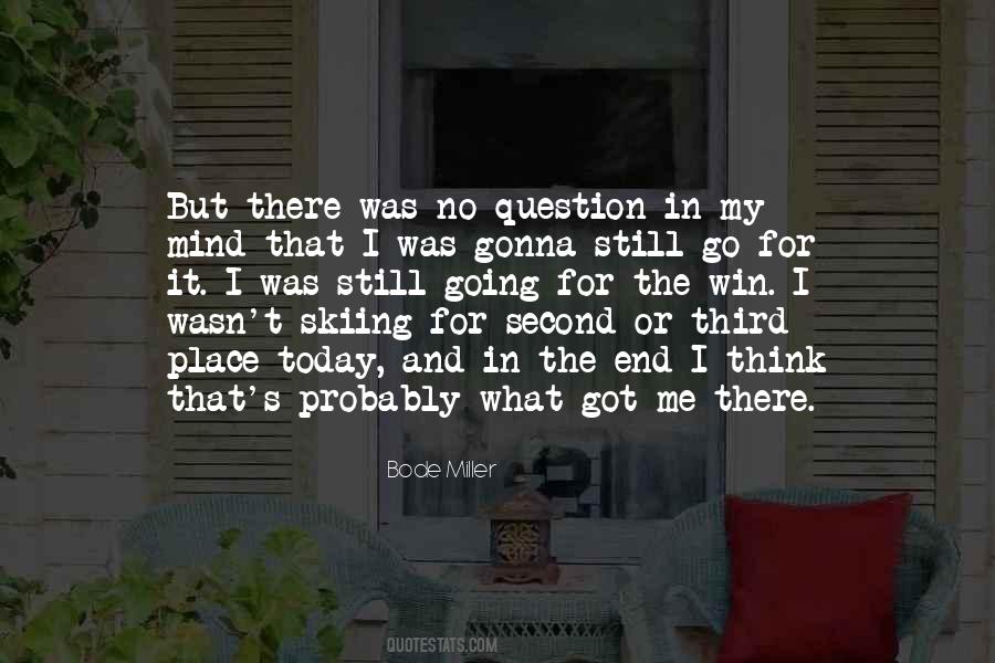 Still In My Mind Quotes #635504