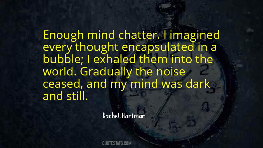 Still In My Mind Quotes #902469