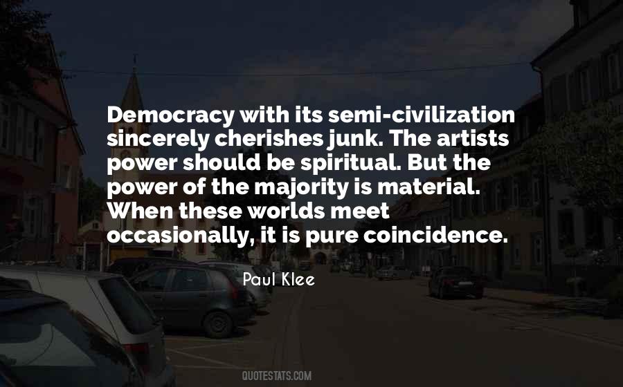 Power Of Democracy Quotes #1062943