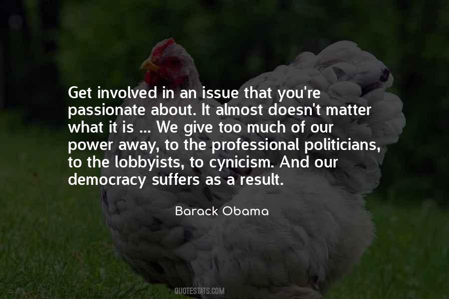 Power Of Democracy Quotes #1153943
