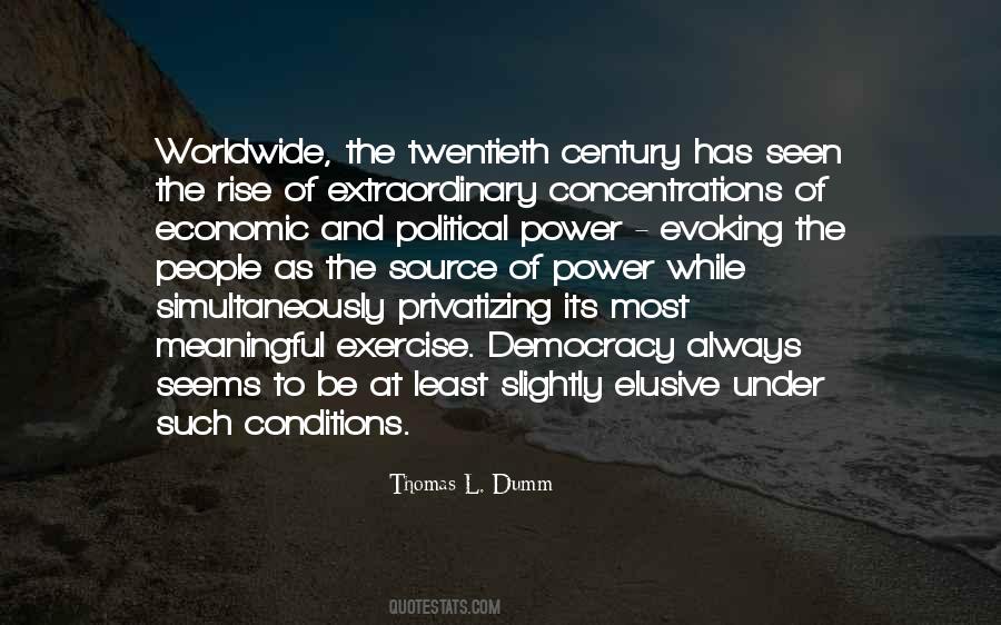Power Of Democracy Quotes #709131